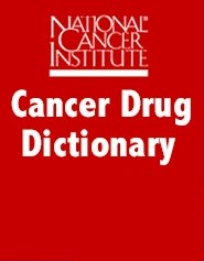 National Cancer Institute Cancer Drug Dictionary